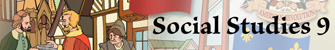 Social Studies 9 Course Companion Website